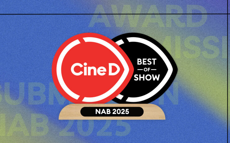 CineD Best-of-Show Awards at NAB 2025 - Submissions Now Open for Manufacturers
